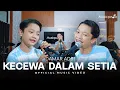 Download Lagu Kecewa Dalam Setia - Damar Adji (Official Music Video)