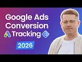 Google Ads Conversion Tracking 2026 with Google Tag Manager