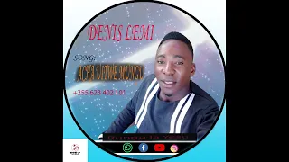 Acha Uitwe Mungu By Denis Lemi 
