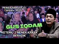 Download Lagu 🔴PENGAJIAN LUCU GUS IQDAM// KETEMU NENEK KAKAK BERADIK LANSIA