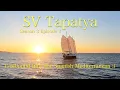 Download Lagu Eastbound Into The Spanish Mediterranean :) - SV Tapatya S3EP1