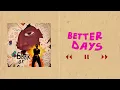 VASA - Better Days