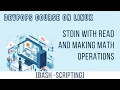 STDINT WITH READ AND MATH OPERATIONS BASH SCRIPTING DEVOPS LINUX COURSE