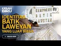 Download Lagu Kerah Biru: Warisan Batik Laweyan Kota Solo