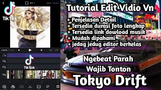 Download TUTORIAL EDIT VIDEO SESUAI BEAT LAGU VN TOKYO DRIFT MP3