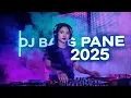 Lagu DJ BANG PANE - FULL BASS 2025
