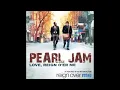 Pearl Jam · Love, Reign O'er Me