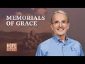 Download Lagu Lesson 3: MEMORIALS OF GRACE