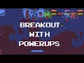 Adding powerups to Breakout Assignment 2 CS50 Game Development