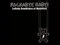 Rockabye Baby - Metallica - Enter Sandman