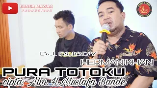 lagu bugis abadi pura totoku cipta alm h mustafa bande cover herman khan