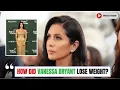 How Did Vanessa Bryant Lose 40 Pounds Weight