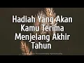 Lagu 👉 Mengejutkan.. Hadiah Yang Akan Kamu Terima Menjelang Akhir Tahun 💥🌹