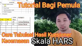 How to Tabulate the Anxiety Questionnaire HARS
