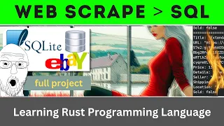 Web Scrape E-bay with Rust Sqlite in 2024 Rust Language