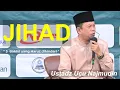 JIHAD Ustadz Ucu Najmudin