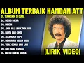 Download Lagu TERMISKIN DIDUNIA - HAMDAN ATT FULL ALBUM TERBAIK (LIRIK VIDEO) BEKAS PACAR - DANGDUT LAWAS 2025