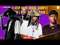 Download Lagu 3 STEP / AFRO HOUSE FREE SAMPLE PACK