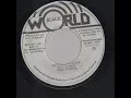 Download Lagu MAX ROMEO - SOCIALISM IS LOVE - (1974-Black World BW 251A)