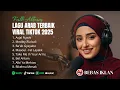 Lagu Arab Terbaru 2025 – Asjal Ruwhi, Medley Ala Bali, Ba’ab Gyeyabo, Maaoul – Full Arabic Songs  