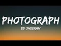 Download Lagu Ed Sheeran - Photograph (Lyrics)  |  30 Min (Letra/Lyrics)