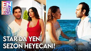 Yeni Sezonda Star Ekranında Neler Olacak? İşte Tüm Yapımlar! | En Güzel Bölüm