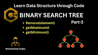Binary Search Tree in C Part - 3 Removing Element Minimum Maximum Data Structures
