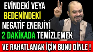 ev ndek veya beden ndek negat f enerj y 2 dak kada tem zlemek ve rahatlamak n bunu d nle 