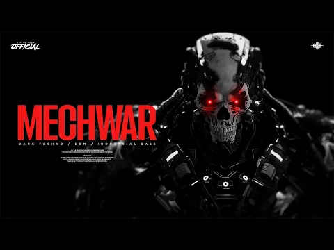 [FREE] Dark Techno Trance / EBM / Acid Industrial Type Beat / Cyberpunk Music 'Mechwar'