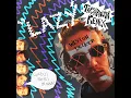 Lazy (Trashmouth Remix)