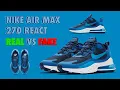 Nike Air Max 270 React REAL vs FAKE LEGIT CHECK