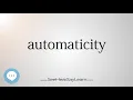 automaticity
