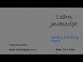 Learn Javascript Working with String Object - A A9 9A while loop