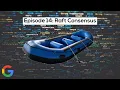 Google SWE teaches systems design EP14 Raft in 15 minutes