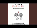 Para Mi - Better Now Spanish Remix