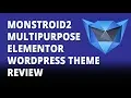 Monstroid2 Multipurpose Modular Elementor WordPress Theme Install And Product Review