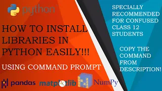 HOW TO EASILY INSTALL LIBRARIES IN PYTHON USING COMMAND PROMPT