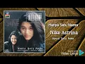 Hanya Satu Nama - Nike Astrina ( Nike Ardilla)  - HD Audio