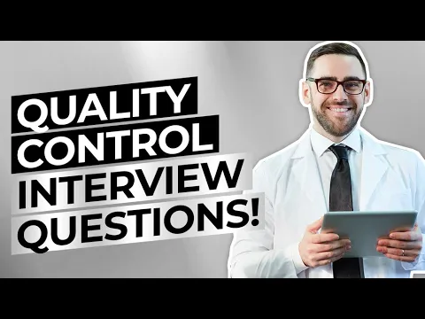Download MP3 QUALITY CONTROL Interview Questions & Answers! (Inspector, Manager + Assessor Interview Questions!