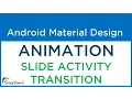 6 Android Slide Animation Activity Transition Android Material Design