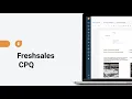 Streamline your sales process with Configure Price Quote Freshsales CPQ
