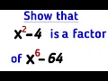 Is x - 4 factor of x