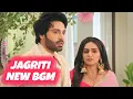 Download Lagu Jagriti - New BGM | Ep 188
