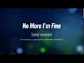 Download Lagu No More I'm Fine - kami xxvoice ( Romanization , English Lyrics \u0026 Terjemahan Indonesia )
