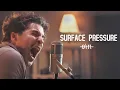 Download Lagu Encanto Movie - Surface Pressure (Rock Cover by Our Last Night)