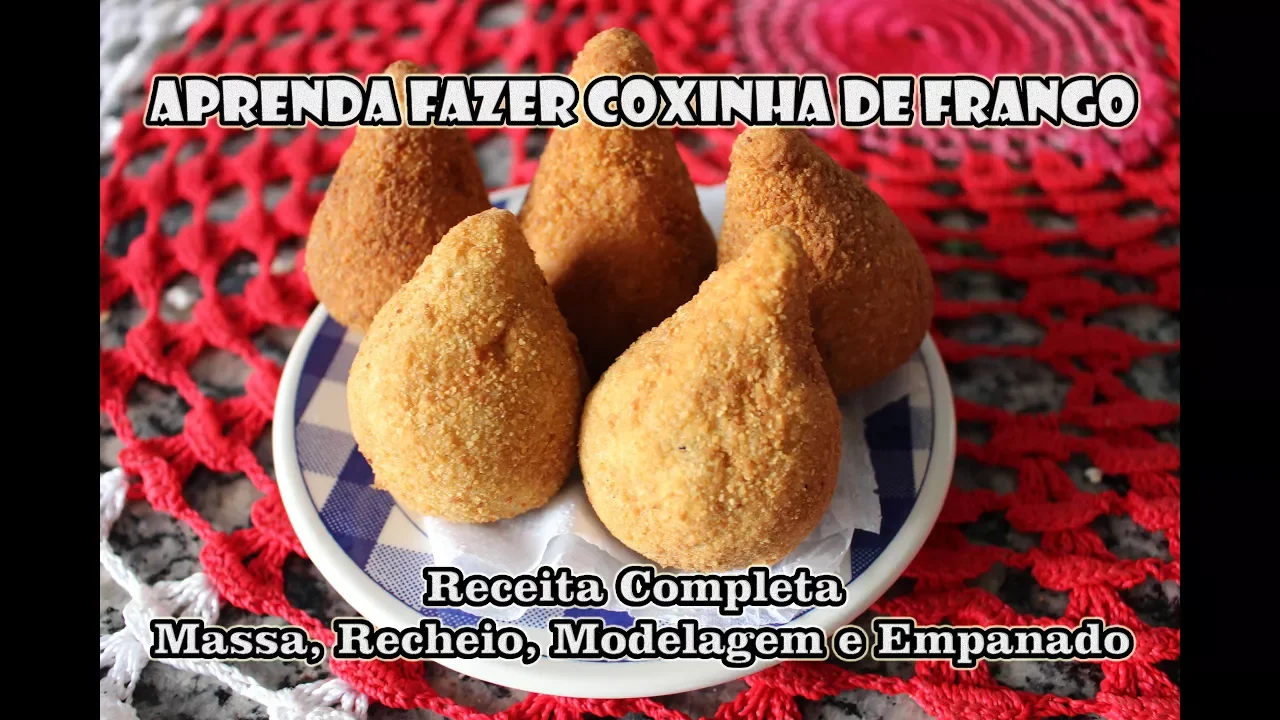 RECEITA DE COXINHA DE FRANGO COMPLETA