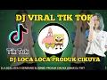 Download Lagu DJ LOCA LOCA x GENDANG SLOWMO PRODUK CIKUYA LEBAK || DJ TIK TOK VIRAL TERBARU 2021