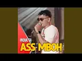 Download Lagu Ass Mboh