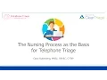 The Nursing Process in Telephone Triage