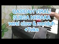 Download Lagu SURGA NERAKA QASIDAH merduh +Teks